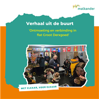 Afbeelding: Verhaal uit de buurt 17 maart 2025 Ontmoeting en verbinding Flat Groot Derxgoed
